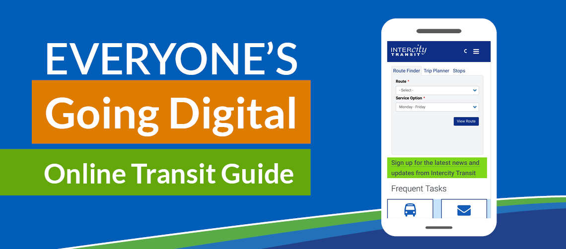 Everyone's Going Digital Online Transit Guide