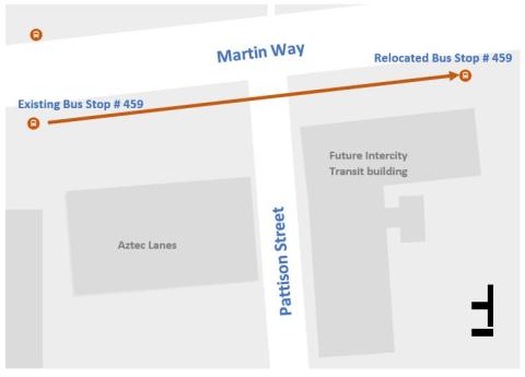 Bus stop #459 will be removed and relocated about 350 feet east, to the far side of the Martin Way at Pattison St. intersection.